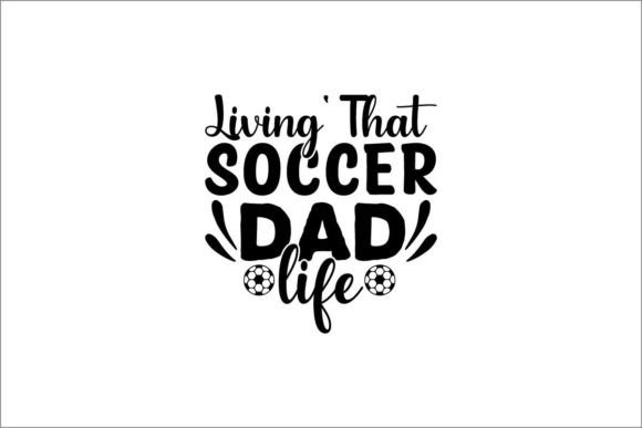 Living That Soccer Dad Life: A Graphic for Crafting Connection