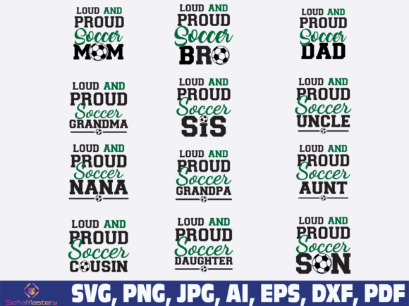Loud and Proud Soccer Family Graphics for Crafts