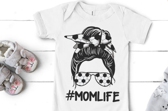 Mom Life Soccer Lover Graphics for Print Templates